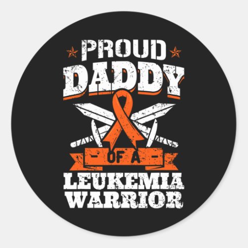 Daddy Of A Leukemia Warrior Dad Awareness Blood Ca Classic Round Sticker