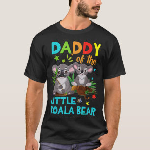 Daddy Of Little Koala Bear Birthday Family Shirts