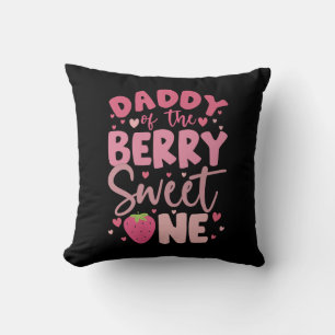 Daddy Of The Berry Sweet One Strawberry Birthday Throw Pillow