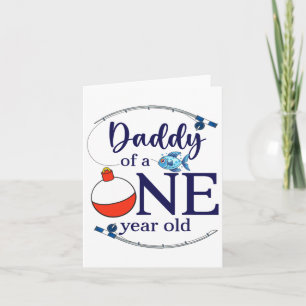 Daddy Of The Big One Fishing Boy First Birthday Of Card