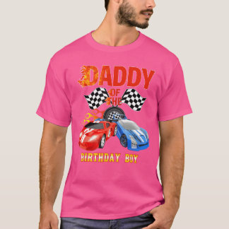 Daddy Of The Birthday Boy Fire Race Wheel Birthday T-Shirt