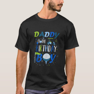 Daddy of The Birthday Boy Hole in One Golf Sport M T-Shirt