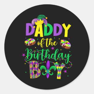 Daddy Of The Birthday Boy Shirt Mardi Gras Daddy P Classic Round Sticker