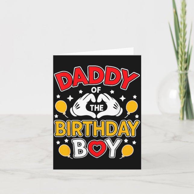 Daddy Of The Birthday Boy Shirt Matching Dad Son F Card (Front)