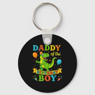 Daddy Of The Birthday Boy T-rex Dinosaur Birthday Keychain