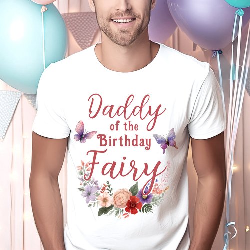 Daddy of the Birthday Fairy Parents Party T_Shirt