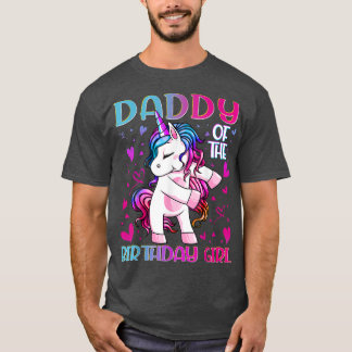 Daddy of the Birthday Girl Flossing Unicorn Dad Da T-Shirt