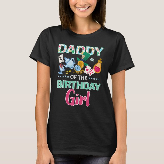 Daddy Of The Birthday Girl Onederland Pink Teal Ma T-Shirt (Front)