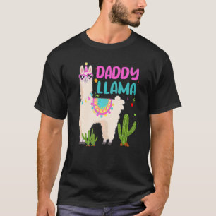 Daddy Of The Birthday Llama Girl Matching Family B T-Shirt