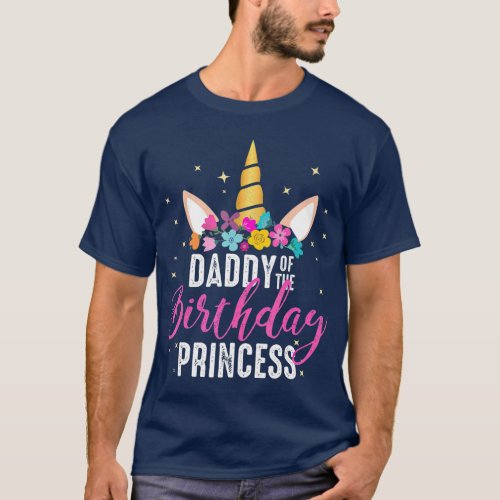 Daddy Of The Birthday Princess Father Girl T_Shirt
