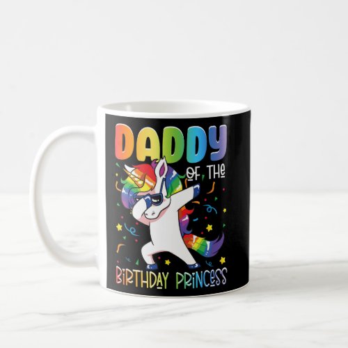 Daddy of the Birthday Princess Girls Dabbing Unico Coffee Mug