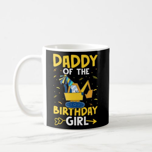 Daddy Of The Excavator Coffee Mug