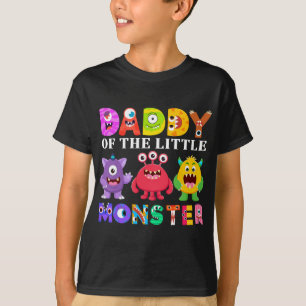 Daddy Of The Little Monster Birthday Party Family T-Shirt
