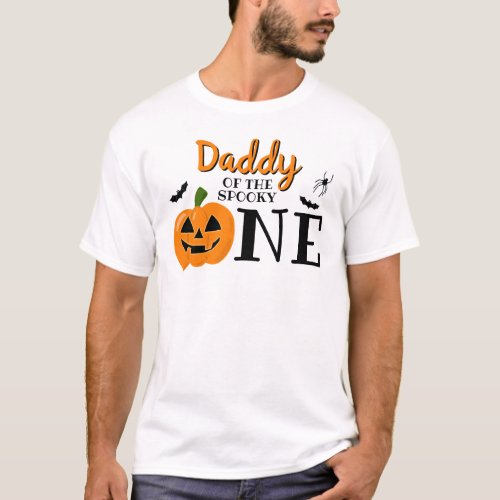 Daddy Of The Spooky One Halloween 1st Birthday T_Shirt