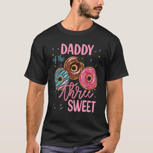 Daddy Of The Sweet Three 3rd Donut Birthday Party  T-Shirt (Front)