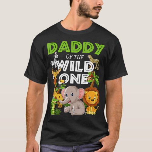 Daddy Of The Wild One Zoo Birthday Safari Jungle A T_Shirt