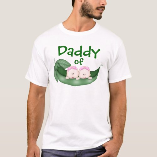 Daddy of Twin Girls T_Shirt