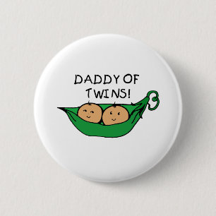 Daddy of Twins Pod Pinback Button