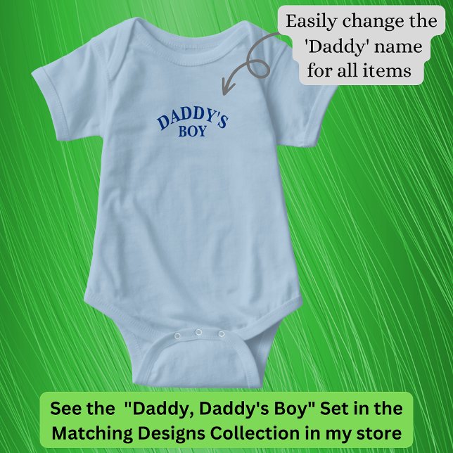 Daddy (or any name title) Matching Daddy's Boy  Baby Bodysuit (Creator Uploaded)