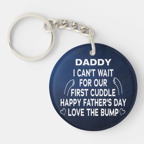 Daddy our first cuddle Custom Sonogram Keychain