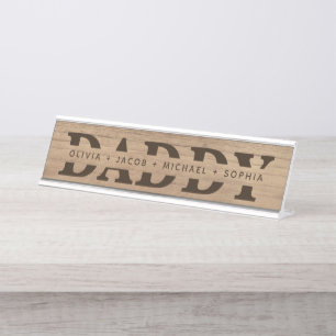 "Daddy" Personalized Kids' Names Wood + Brown Desk Name Plate