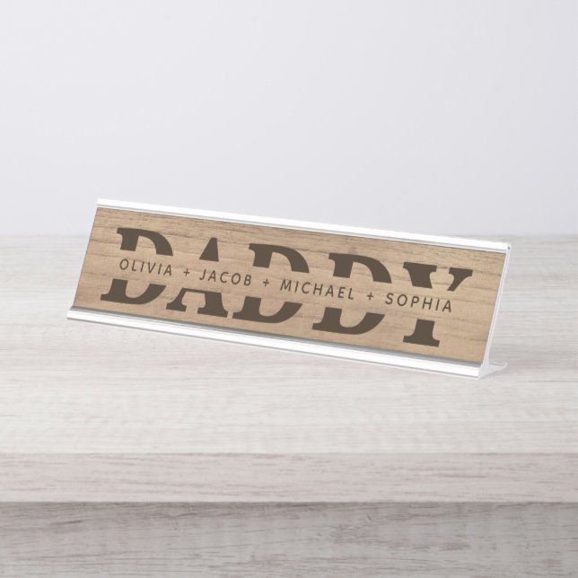 "Daddy" Personalized Kids' Names Wood + Brown Desk Name Plate (Front)