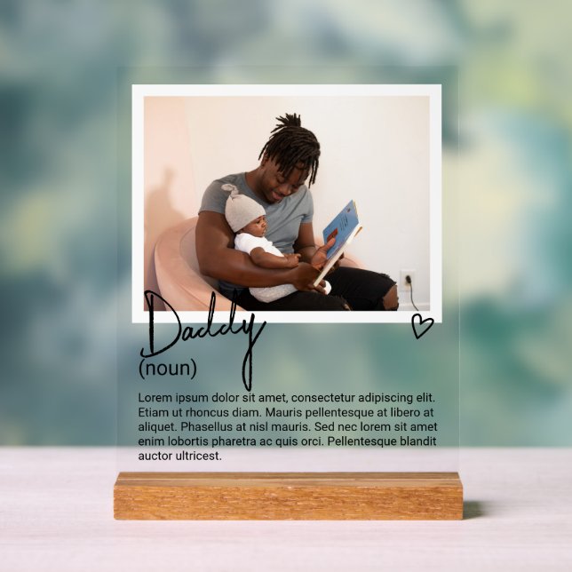 Daddy Photo and Personalized Noun Description Acrylic Sign (Neutral)
