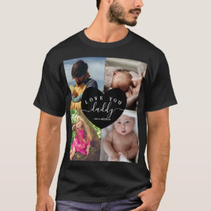 Daddy Photo Collage Best Dad Personalized Text  T-Shirt