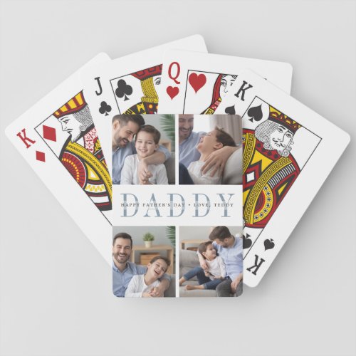 Daddy Photo Collage  Custom Message Playing Cards