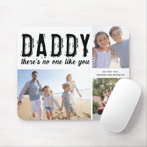 Daddy Photo Collage Fathers Day Gift  Mouse Pad