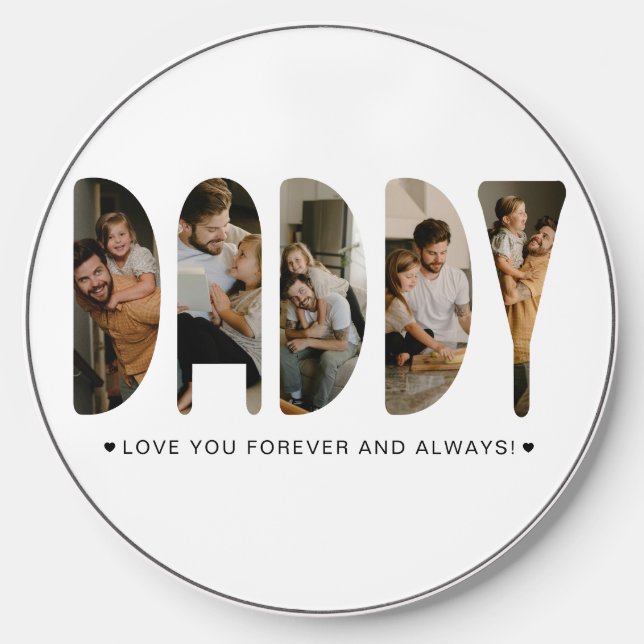 DADDY Photo Letters Father's Day   Wireless Charger (Front)