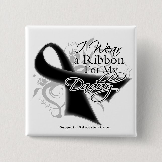Daddy Ribbon - Melanoma Skin Cancer Pinback Button (Front)