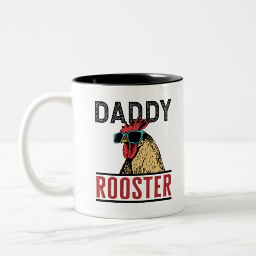 Daddy Rooster Wearing Sunglasses Chicken Dad Two_Tone Coffee Mug