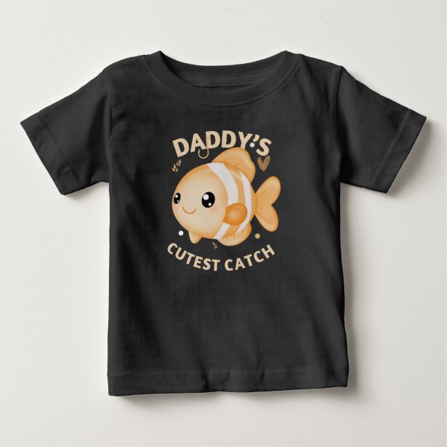 Daddy’s Cutest Catch Fishing Funny Baby Baby T-Shirt (Front)
