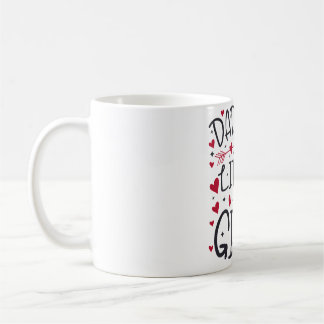 Daddy s Little Girl Coffee Mug