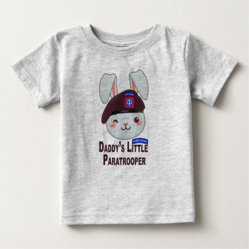 Daddys Little Paratrooper Bunny Baby T_Shirt