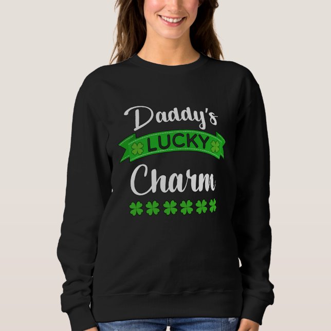 Daddy s Lucky Charm  St Patricks Green Youth Boy Sweatshirt (Front)