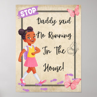 Daddy Said No Poster Reminder For Kids