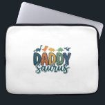 Daddy Saurus Cute Dinosaur Dad Vector Design_1 Laptop Sleeve<br><div class="desc">Daddy Saurus Cute Dinosaur Dad Vector Design_1</div>