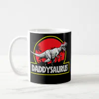 Dadasaurus Dad Saurus Dino Fathers Day Mug Daddy Papa Rex from