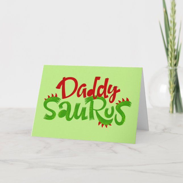 Daddy Saurus Dinosaur Lettering Card (Front)
