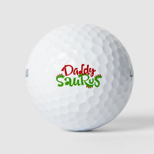 Daddy Saurus Dinosaur Lettering Golf Balls (Front)