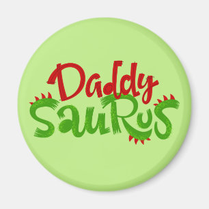 Daddy Saurus Dinosaur Lettering Magnet