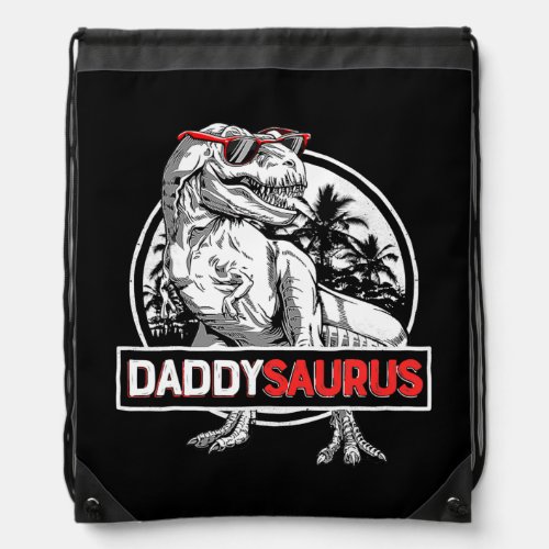 Daddy Saurus T rex Dinosaur Men Fathers Day Drawstring Bag