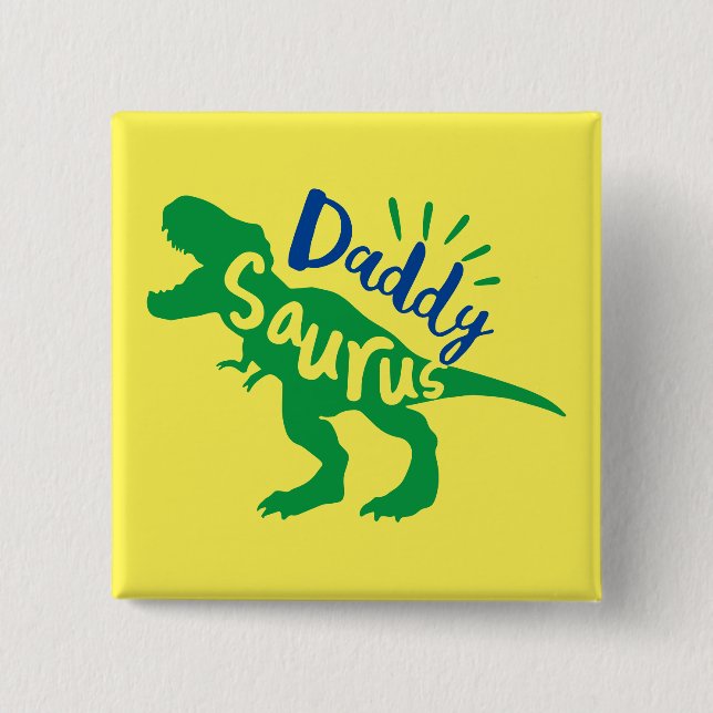 Daddy Saurus T-Rex Silhouette Button (Front)