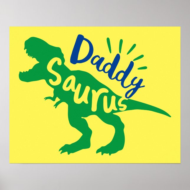 Daddy Saurus T-Rex Silhouette Poster (Front)