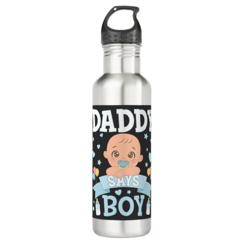 Daddy Says Boy Pregnancy Pink or Blue Stainless Steel Water Bottle