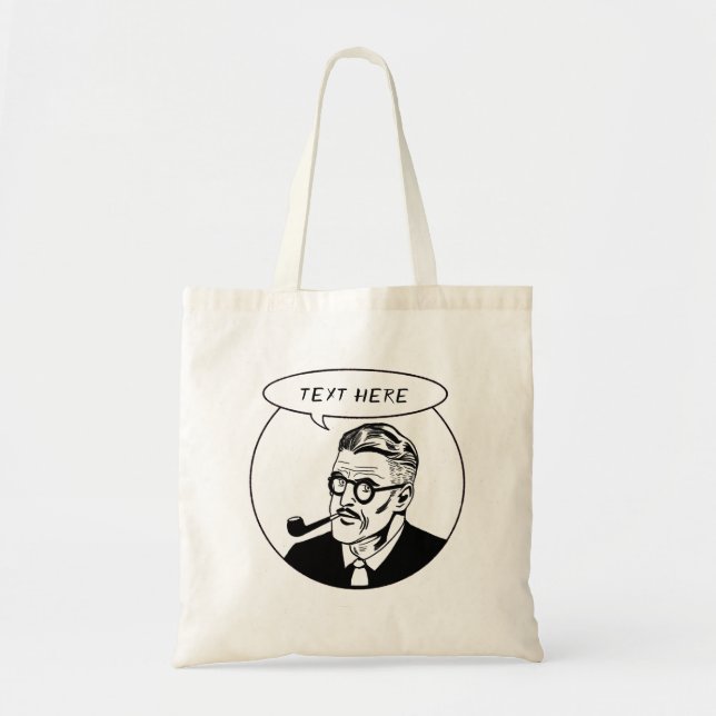 Daddy Says "Customize Text"  Tote Bag (Front)