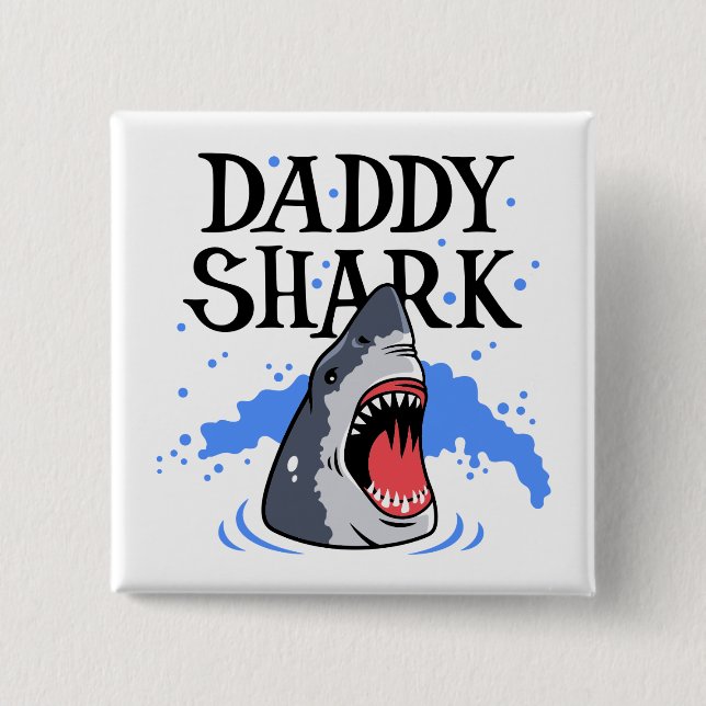 Daddy Shark - Great White Button (Front)
