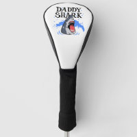 Daddy Shark - Great White